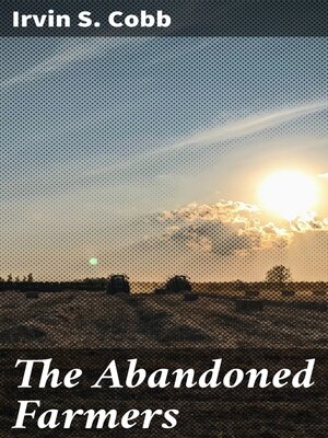 cover image of The Abandoned Farmers